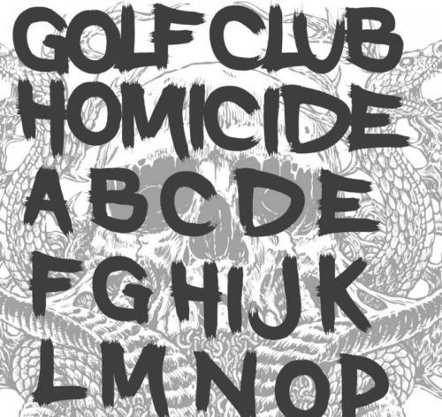Golf Club Homicide Brush Font