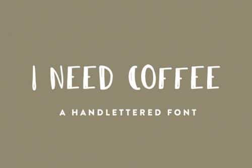 I Need Coffee Font