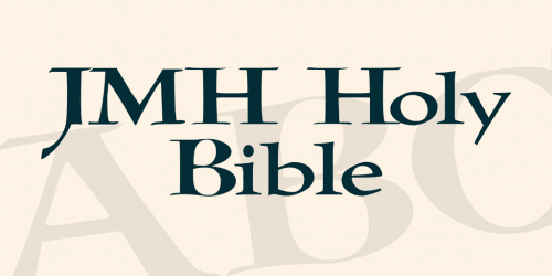 JMH Holy Bible Font