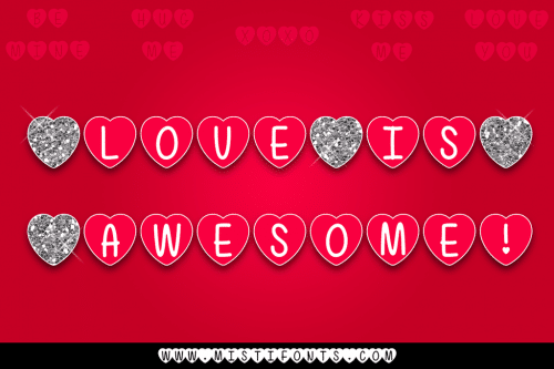 Love Is Awesome Font