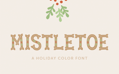 Mistletoe Typeface