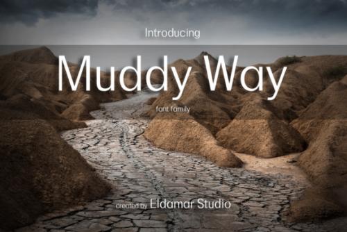 Muddy Way Font