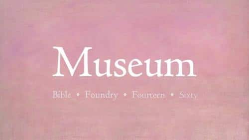 Museum Font