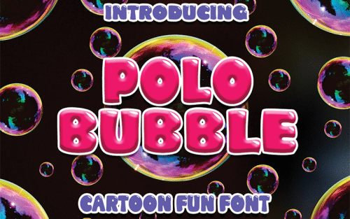 Polo Bubbles Font