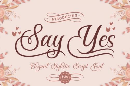 Say Yes Calligraphy Font