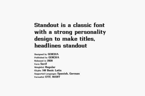 Standout Serif Font