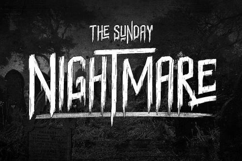 Sunday Nightmare Typeface Free
