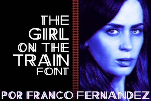 The Girl on the Train Font