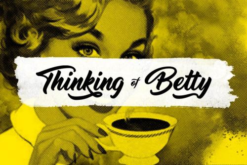 Thinking Of Betty Font