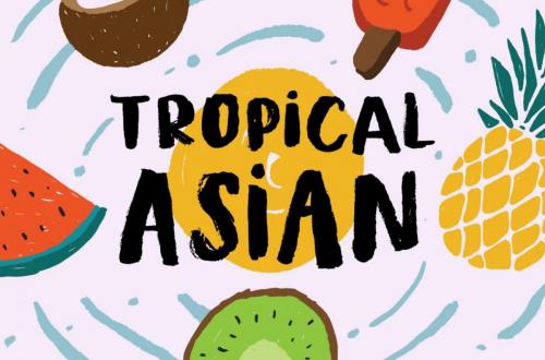 Tropical Asian Font