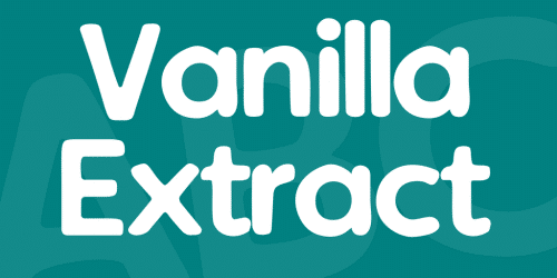 Vanilla Extract Font